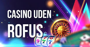 Oplev Spændingen ved Casino Udenom Rufus