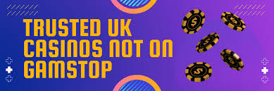 Exploring UK Casinos Not on Gamstop A Comprehensive Guide